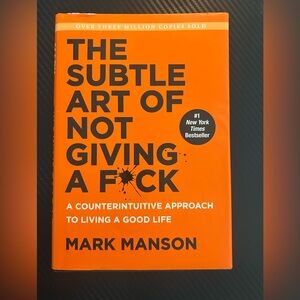 The Subtle Art of Not Giving a F*ck - #1 New York Times Bestseller